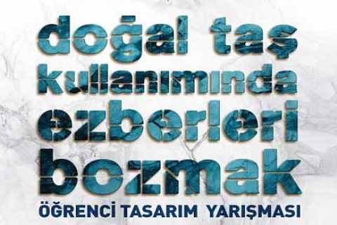 İMİB Doğal Taş Tasarım Yarışması'nda birinciye 12 bin TL ödül verilecek!