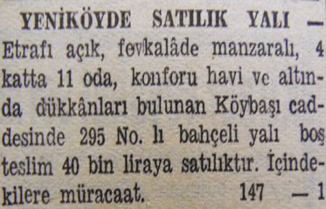 1945 yılında Yeniköy'de 11 odalı bir yalı 40 bin liraya satılacakmış!