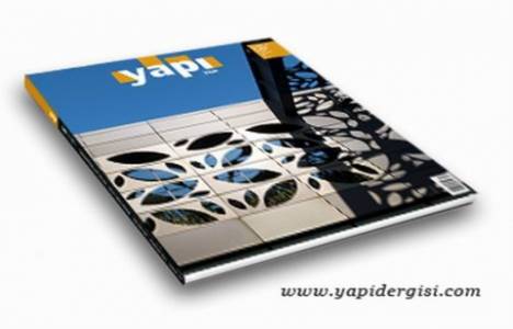 Yapı Dergisi'nin Nisan sayısı çıktı!
