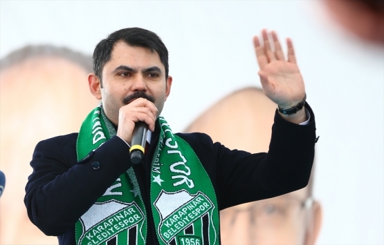 Murat Kurum: Kapı kapı gezerek projelerimizi anlatmalıyız!