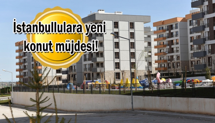 TOKİ'den İstanbullulara 440 yeni konut müjdesi! Bu tarihi sakın kaçırmayın!