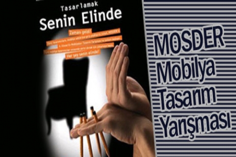  MOSDER, Ev Mobilyaları Tasarım Yarışması'na genç yetenekler arıyor!