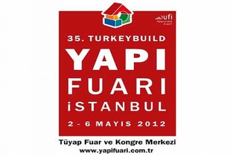 35. Yapı Fuarı - Turkeybuild İstanbul, 2 Mayıs'ta açılıyor!