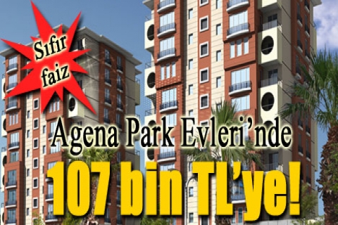 Agena Park Evleri'nde 107 bin TL'ye! Sıfır faiz!