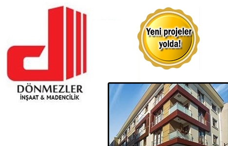 Dönmezler İnşaat'tan depreme dayanıklı konut projeleri!