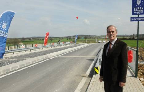 Bursa Yolçatı Köprüsü trafiğe açıldı!