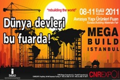 Avrasya Yapı Ürünleri Fuarı MEGABUILD 8 Eylül'de açılıyor!