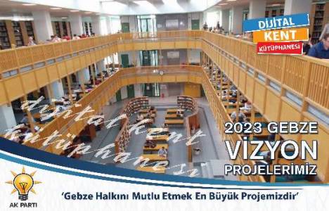 Gebze'ye Dijital Kent Kütüphanesi kurulacak!