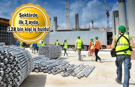 İstihdamda inşaat sektörü açık ara önde!