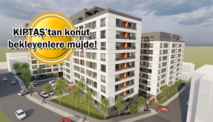 KİPTAŞ'tan İstanbul Avrupa Yakası'na yeni proje müjdesi!