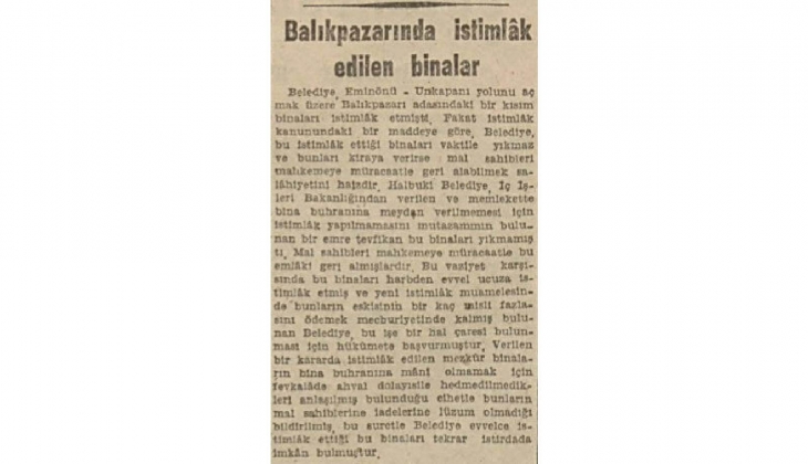1946 yılında Balıkpazarı'nda istimlak edilen konutlar için belediye köşeye sıkıştı! Konut sahipleri evlerini istiyor