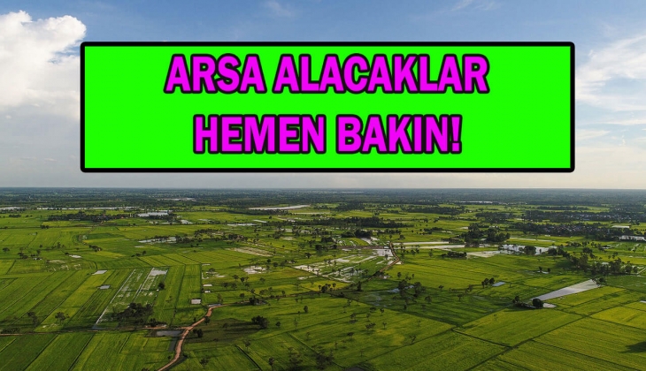O ilde 19 adet konut imarlı arsa satılıyor! Arsa alacaklara fırsat!