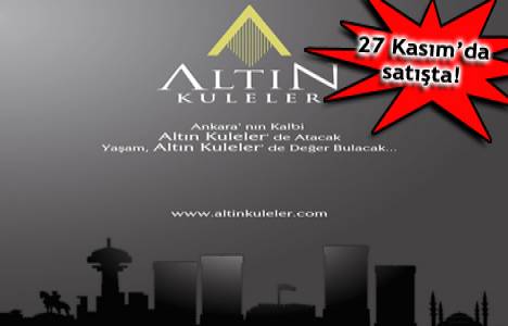  Altın Kuleler 27 Kasım'da satışa çıkacak! 