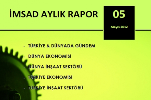 İMSAD: İnşaat sektörüne yönelik yasalar kritik bir zamanda çıktı!