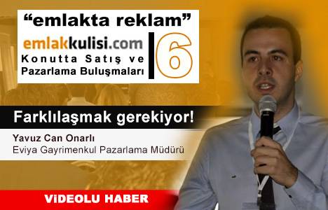 Yavuz Can Onarlı: Farklılaşmak gerekiyor!