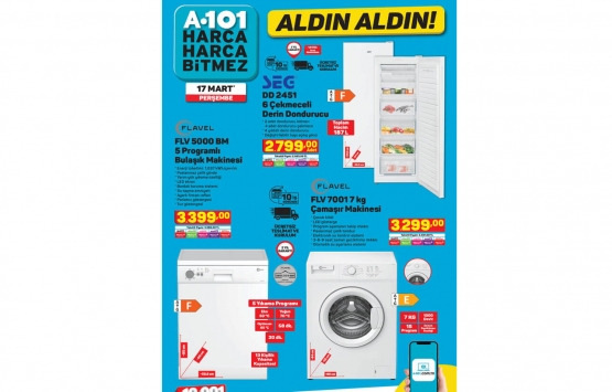 A101 17 Mart 2022 kataloğu! Bu fiyatlar kaçmaz!