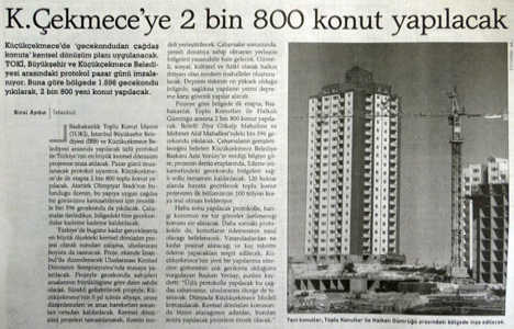 2004 yılında Küçükçekmece de Türkiye nin en büyük kentsel dönüşüm projesine imza atılacakmış!