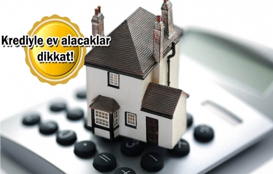 Bankalar konut kredisi faizlerini güncelledi!
