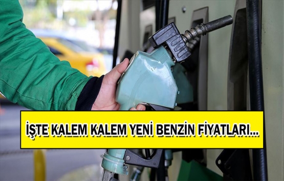 Benzin fiyatları zirve yaptı! İşte yeni fiyat listesi!