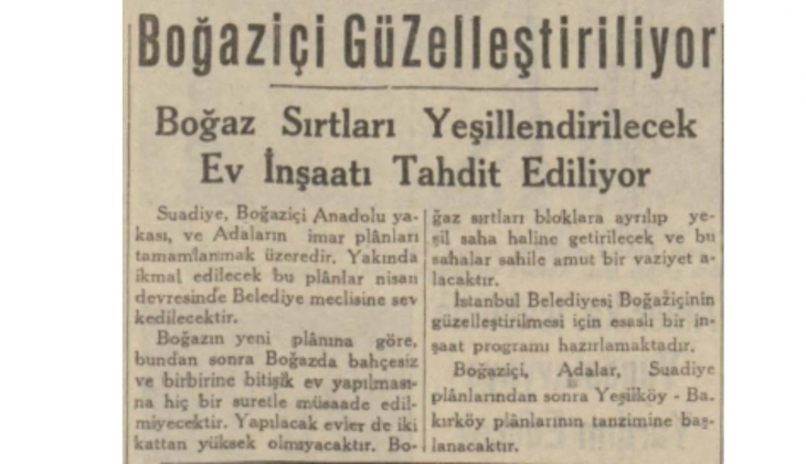 1941 yılından itibaren Boğaz da yapılacak evlere 2 kat sınırı getirilmiş!