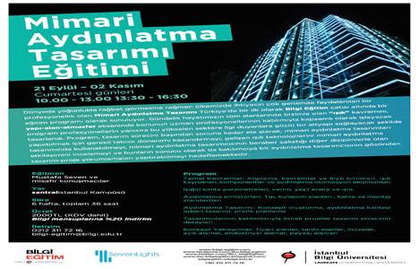 Mimari Aydınlatma Tasarımı Eğitimi 21 Eylül'de başlıyor!