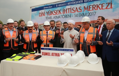 Kocaeli Dini Yüksek İhtisas Merkezi'nin temeli atıldı!