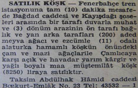 1941 yılında Kadıköy Fenerbahçe'de 3 dönüm araziye sahip bir köşk 8.250 liraya satılacakmış!