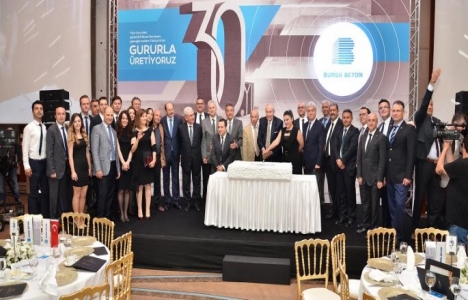 Bursa Beton 30. yılını kutladı!