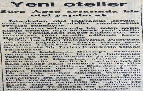 1946 yılında Surp Agop ta bir otel yapılacak!
