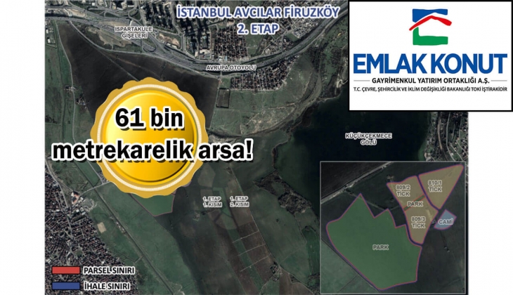 Emlak Konut GYO Avcılar Firuzköy 2. Etap 2. oturumu 22 Haziran'da!