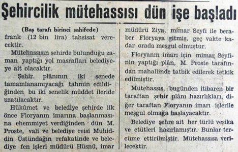 1936 yılında Mimar Prost işe başladı!