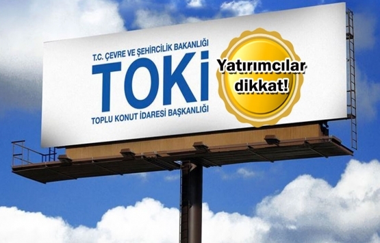 TOKİ'den 19 kentte 444 arsa satışı! 