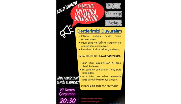 Mağdur ev sahipleri, 27 Kasım Çarşamba günü X te buluşuyor! Paylaşımlar kiracı protestosu için yapılacak!