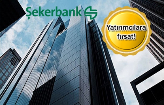 Şekerbank'ın 293 gayrimenkulü 31 Mayıs'ta satışta!