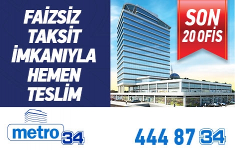 Metro 34'te A+ ofisler 24 aya varan vadeli ödemelerle!