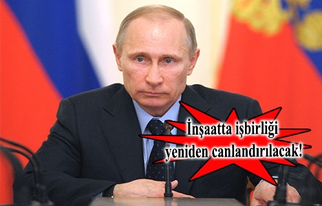 İnşaat sektörü Türkiye-Rusya ekonomik ilişkilerinin lokomotifi!