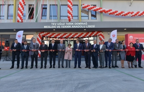 TEV Uğuz Tarık Demirağ Mesleki ve Teknik Anadolu Lisesi açıldı!