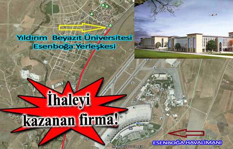 Yıldırım Beyazıt Üniversitesi Esenboğa Kampüs inşaatı ihalesi tamam!