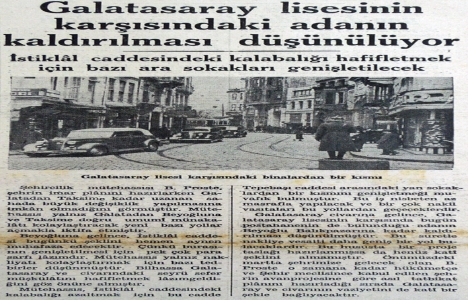 1937 yılında Galatasaray Lisesi nin karşısındaki ada kaldırılacak!