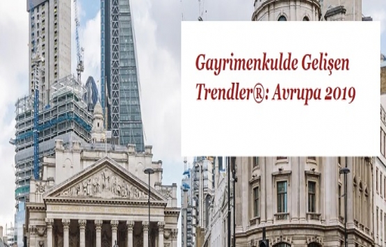 Gayrimenkulde Gelişen Trendler Avrupa 2019 etkinliği 29 Kasım'da!