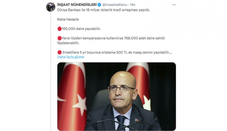 Dünya Bankası ile 18 milyar dolarlık kredi anlaşması yapıldı: 165 bin ev ve emekliye zam yapılabilir!