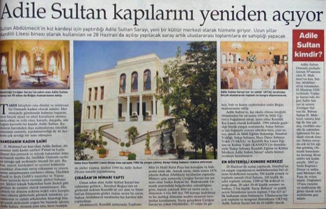 2006 yılında Adile Sultan Sarayı kültür merkezi olarak hizmete girecek!