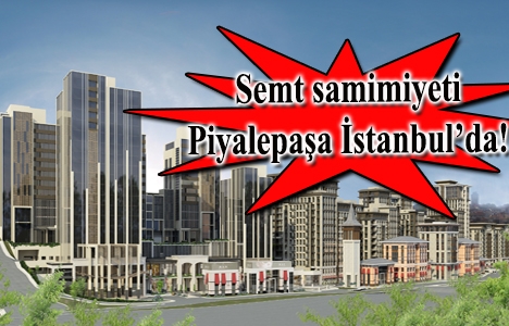 Piyalepaşa İstanbul'da metrekaresi 7 bin 500 lira!