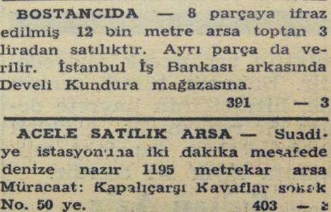 1950 yılında Bostancı'da 12.000 metrekare arsa metrekaresi 3 liradan satılacakmış!