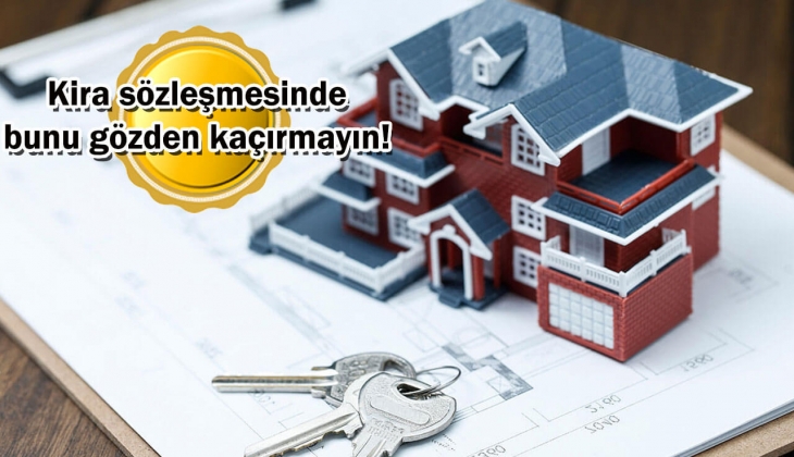 Milyonlarca kiracıyı ilgilendiriyor! Sakın bunu yapmayın, mahkemelik olabilirsiniz!