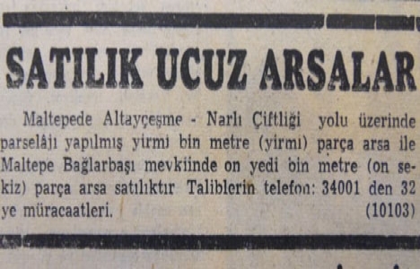 1954 yılında Maltepe'de 37 bin metrekare arsa ucuz fiyata satılacakmış!