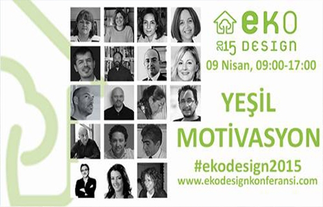 EKODesign Konferansı 9 Nisan'da gerçekleşecek!