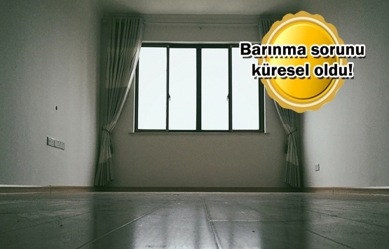 Avrupa'da ev sahibi olmak hayal oldu!