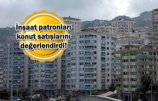 Konut satışlarındaki artış trendi 2019 için kaldıraç etkisi yaratacak!