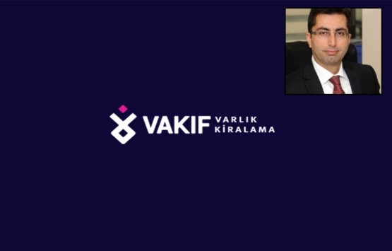 Muhammet Lütfü Çelebi, Vakıf Finansal Kiralama'nın Yönetim Kurulu Üyesi oldu!